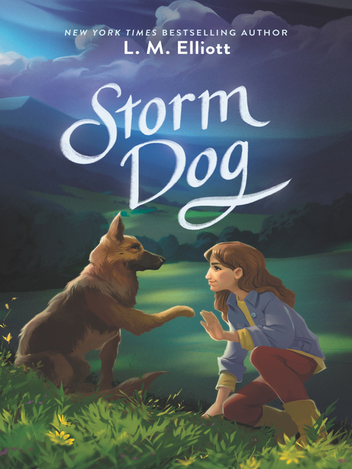 Title details for Storm Dog by L. M. Elliott - Available